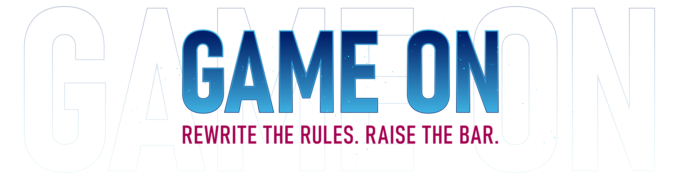 GAME ON: Rewrite the Rules. Raise the Bar. - FMMA Annual Conference 2027